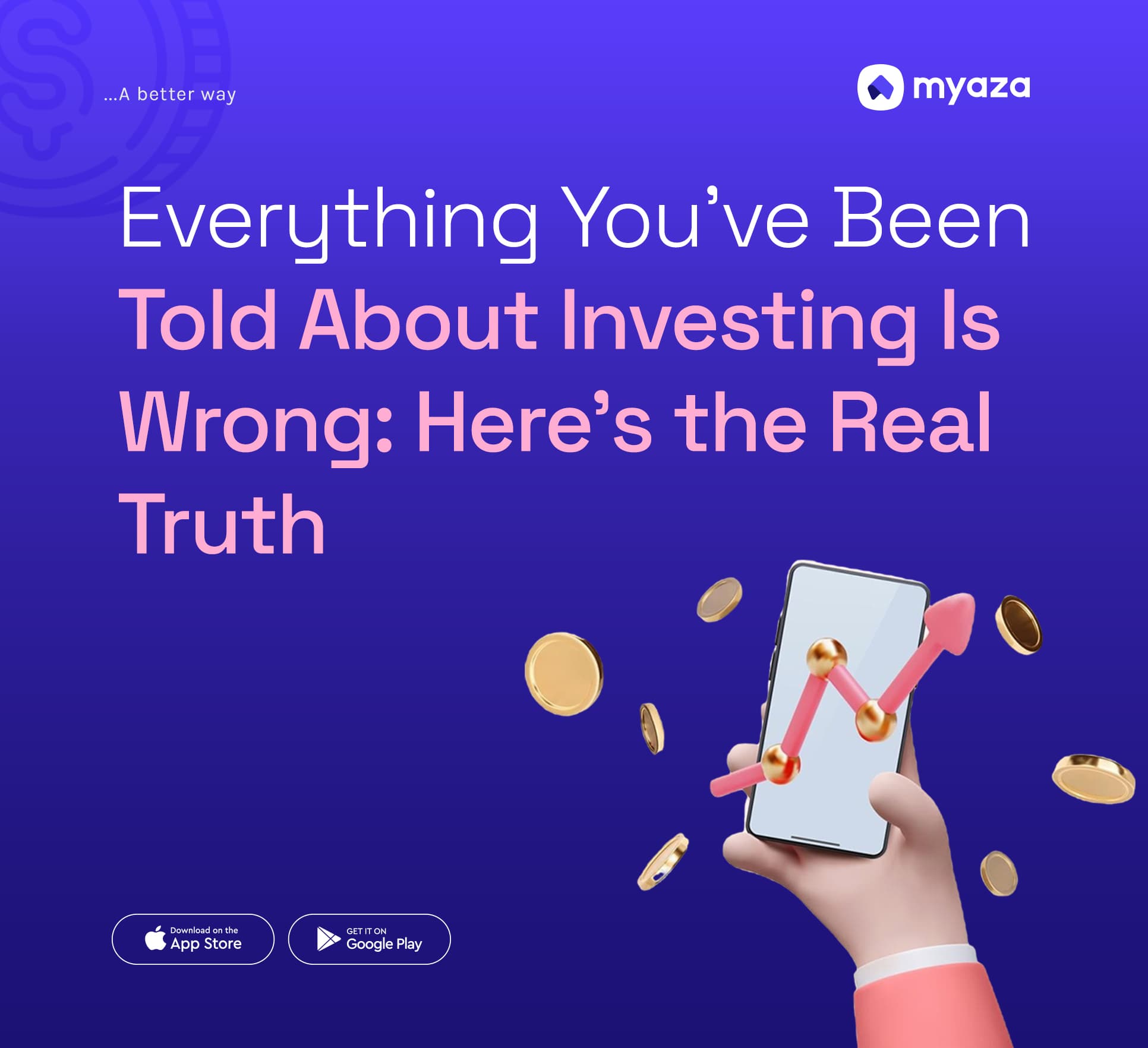 Everything You’ve Been Told About Investing Is Wrong: Here’s the Real Truth