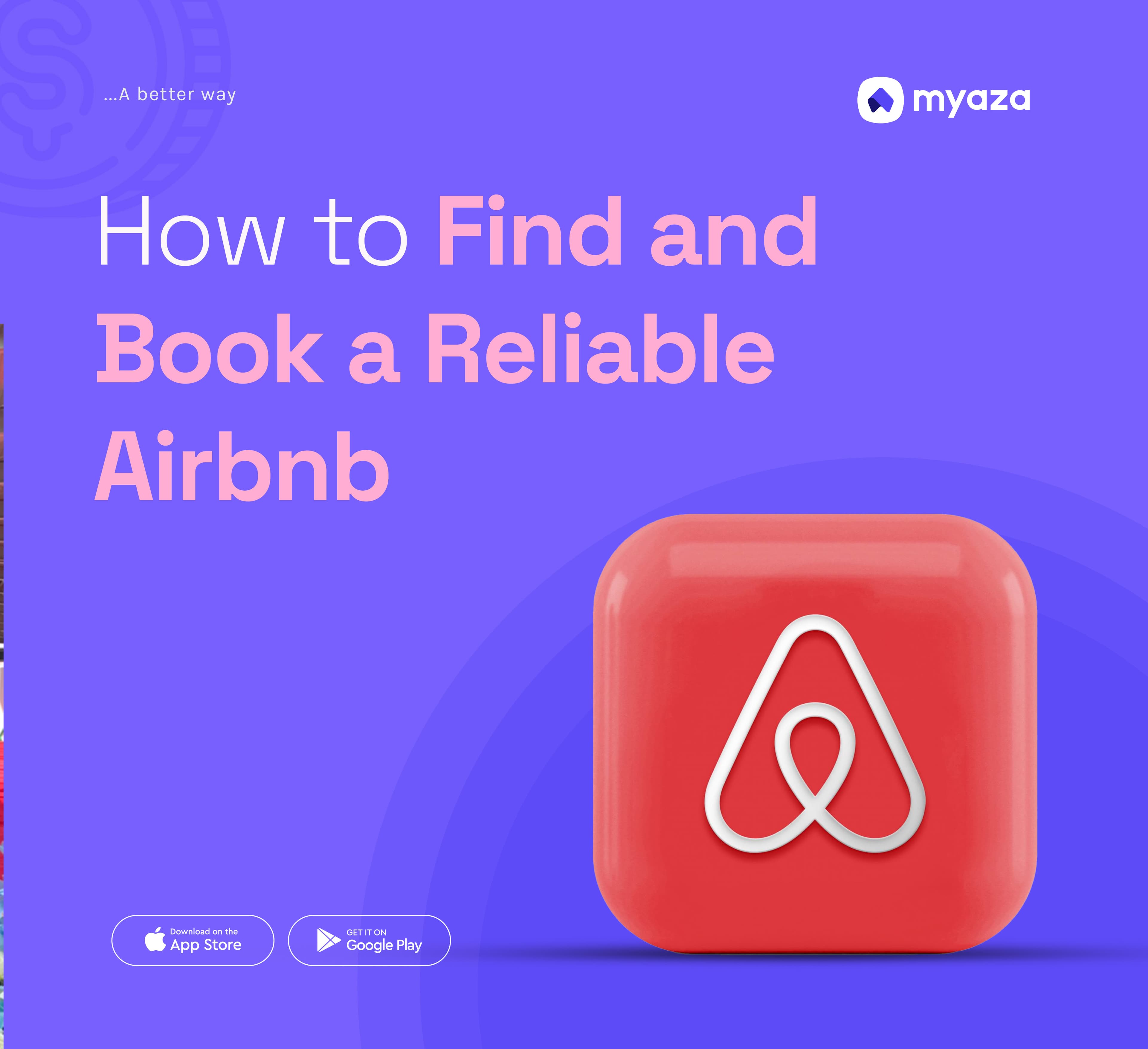 How to Find and Book a Reliable Airbnb