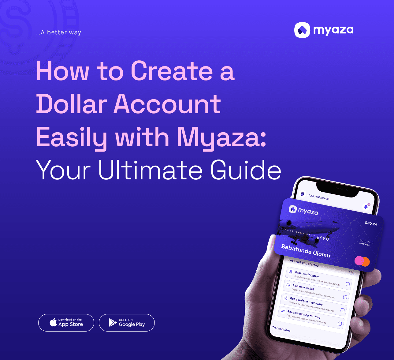 How to Create a Dollar Account Easily with Myaza: Your Ultimate Guide