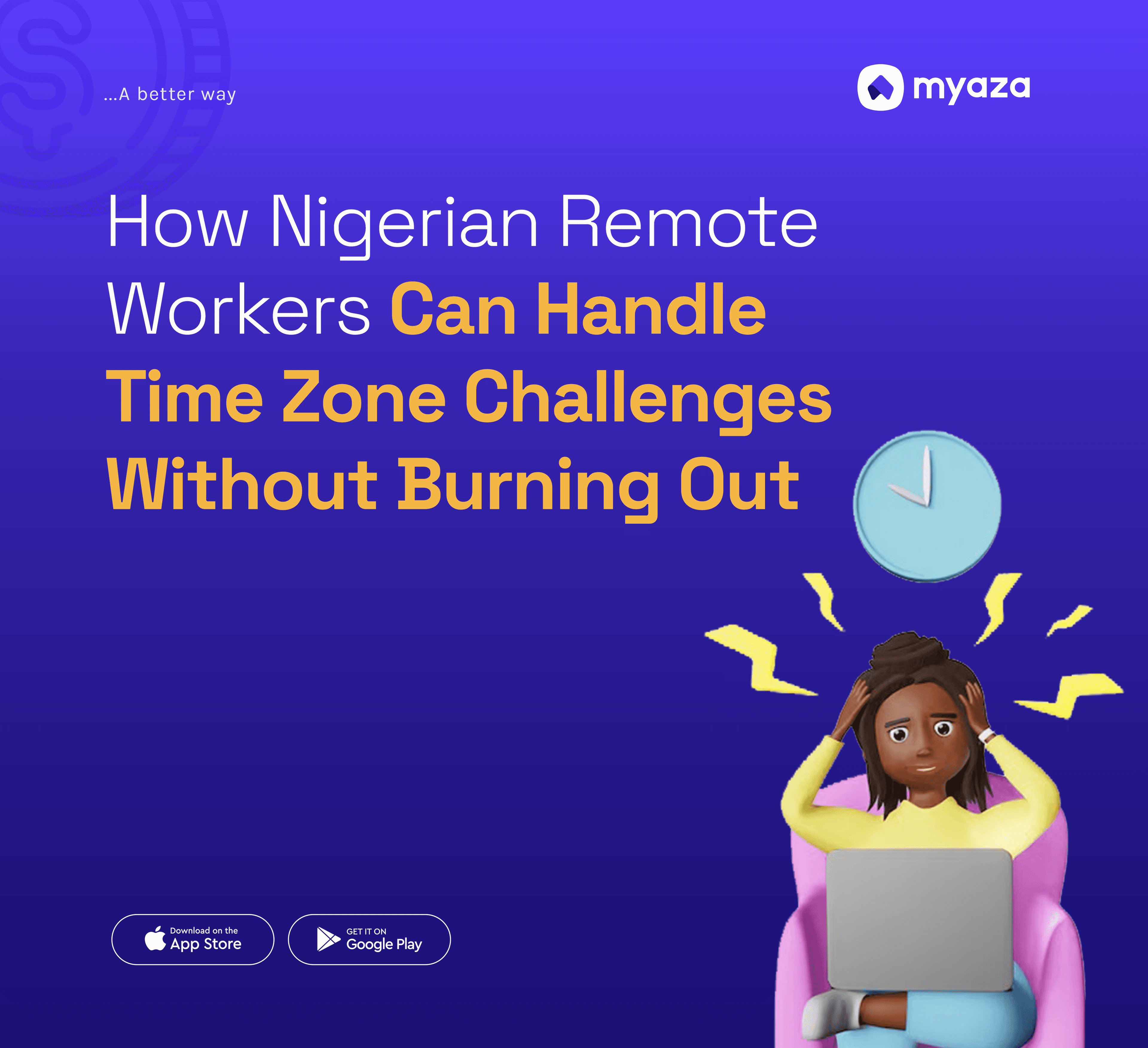 How Nigerian Remote Workers Can Handle Time Zone Challenges Without Burning Out