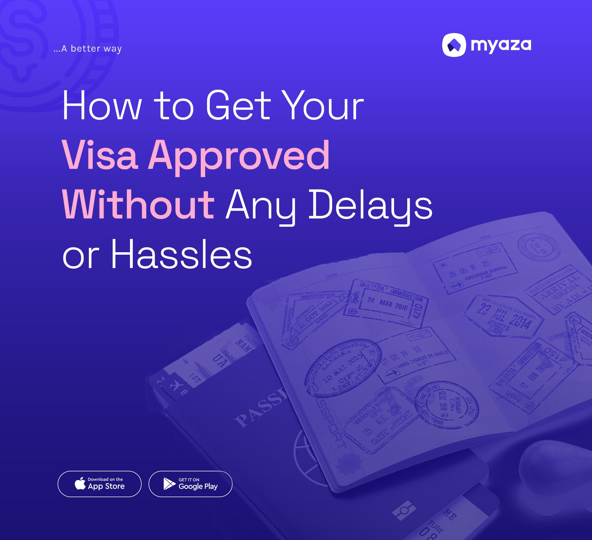 How to Get Your Visa Approved Without Any Delays or Hassles