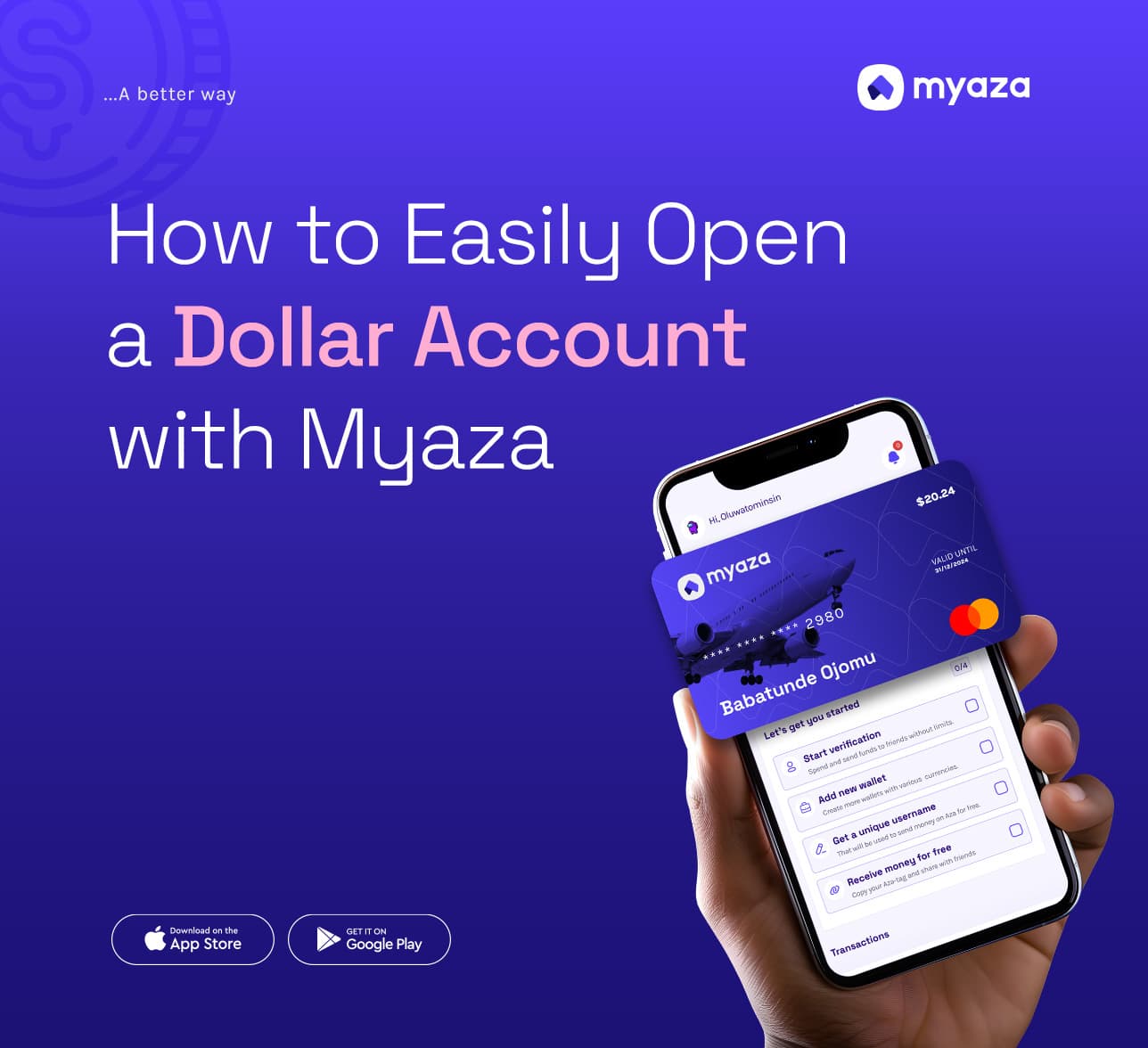 How to Easily Open a Dollar Account with Myaza