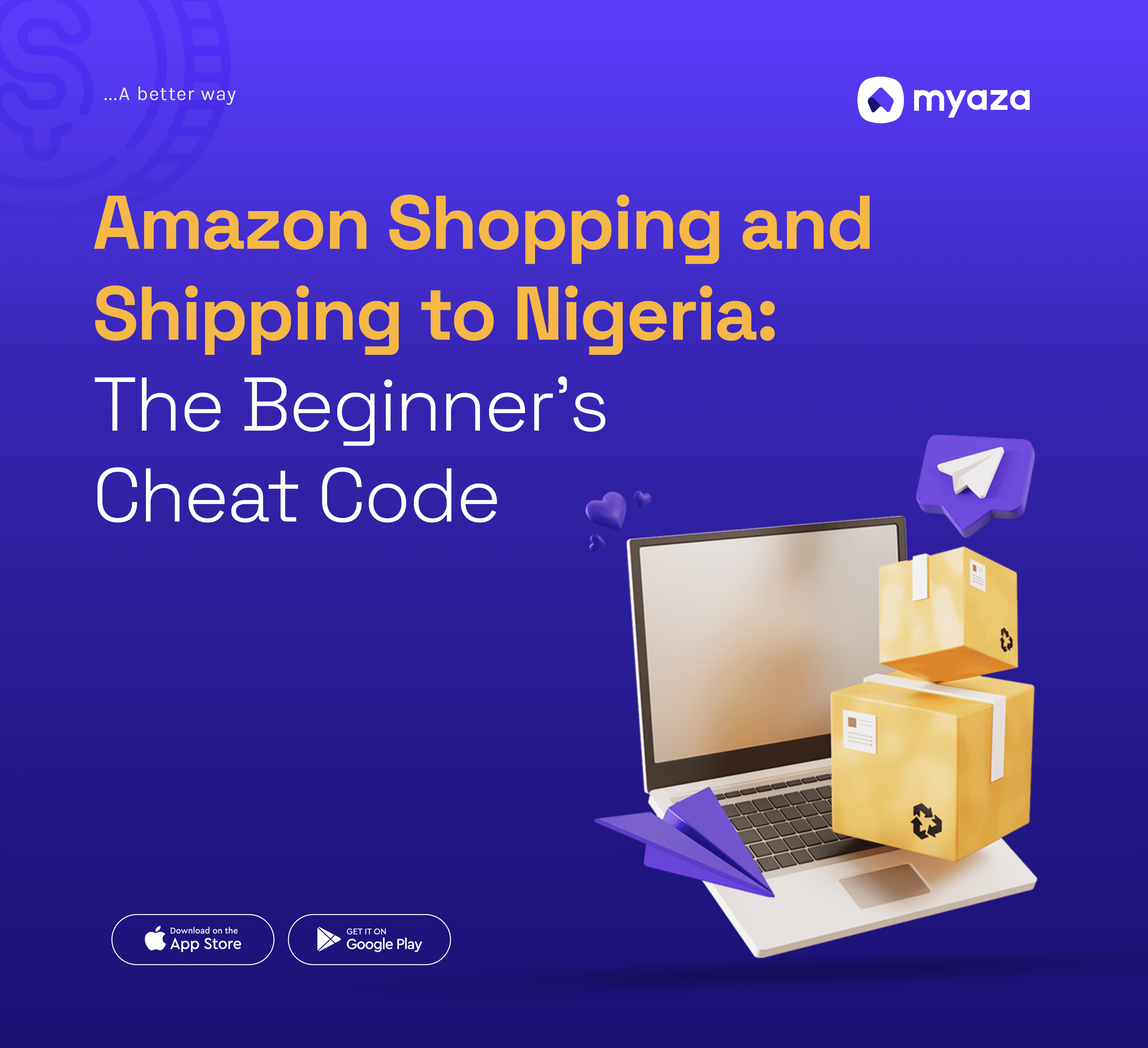 Amazon Shopping and Shipping to Nigeria: The Beginner’s Cheat Code