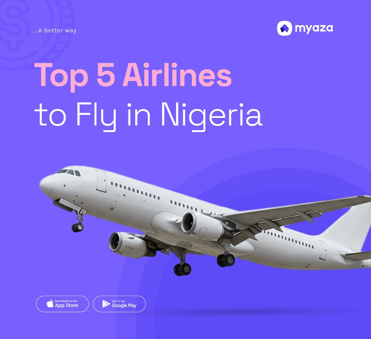 Top 5 Airlines to Fly in Nigeria