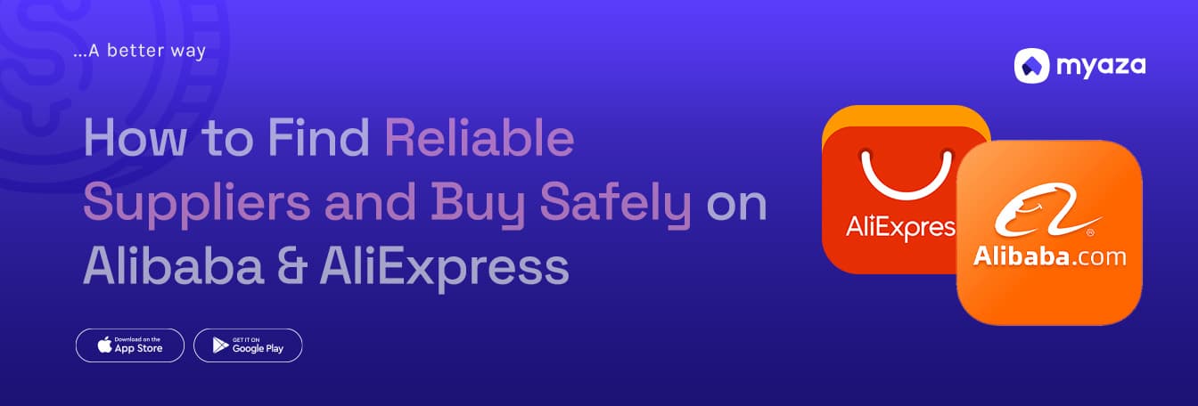 How to Find Reliable Suppliers and Buy Safely on Alibaba & AliExpress